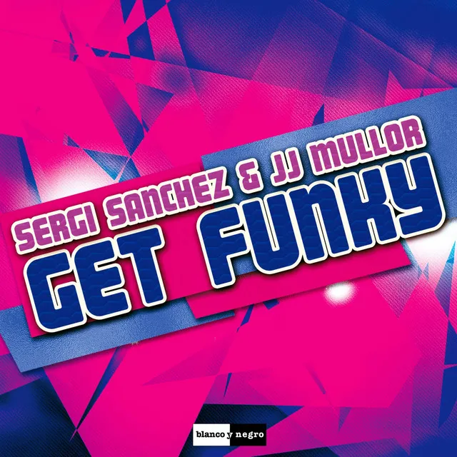 Get Funky - Radio Edit