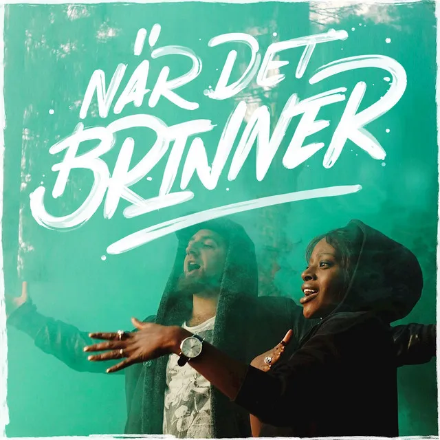 När Det Brinner