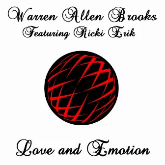 Love And Emotion by Warren Allen Brooks