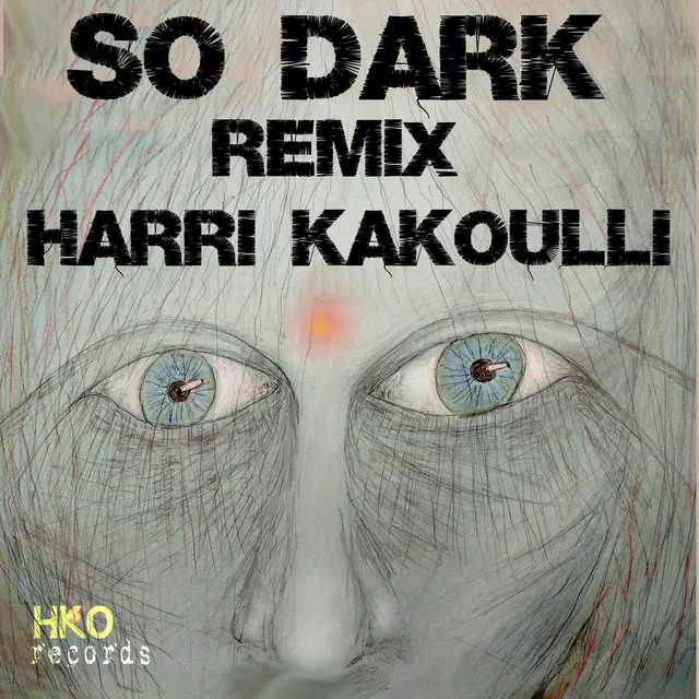 So Dark - Remix