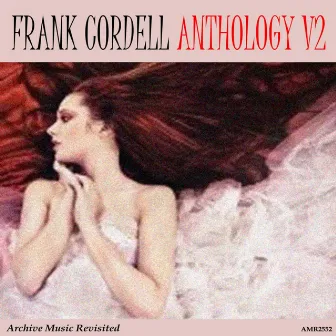 Anthology Vol. 2 by Frank Cordell And His Orchestra