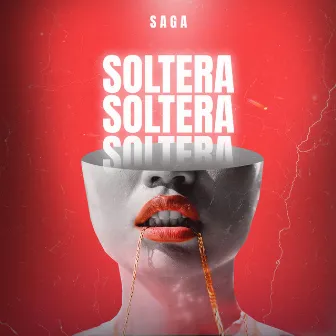 Soltera by Saga