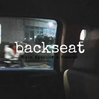 backseat by Kosarek