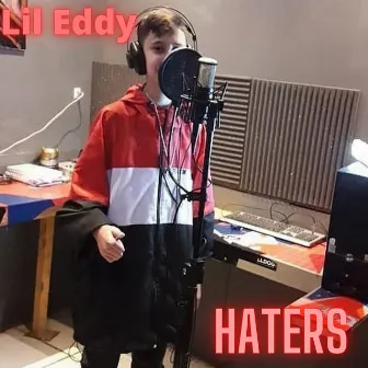 Haters by L1l Eddy