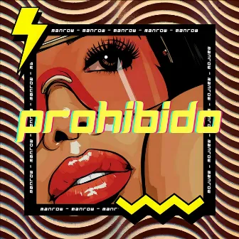 Prohibido by Manrow