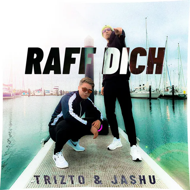 Raff dich