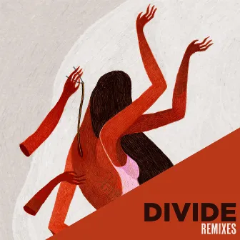 DIVIDE Remixes by Hanna Benn