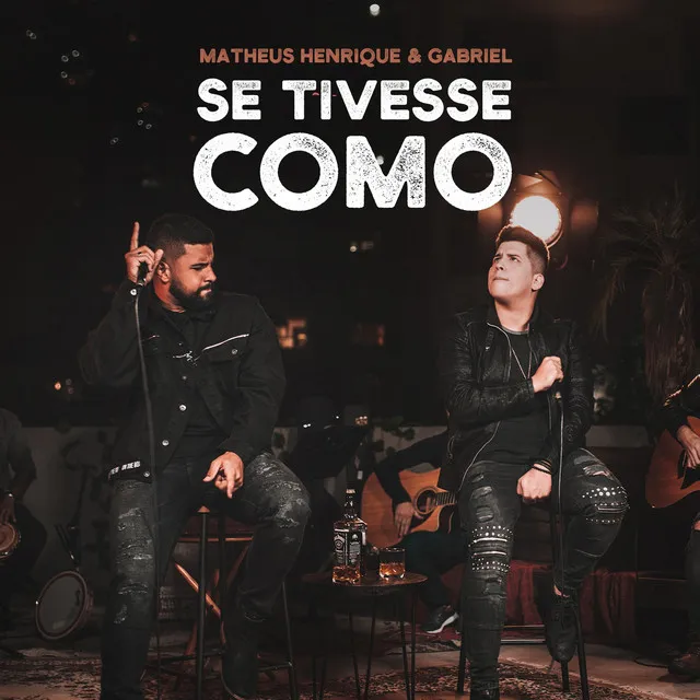 Se Tivesse Como - Acústico