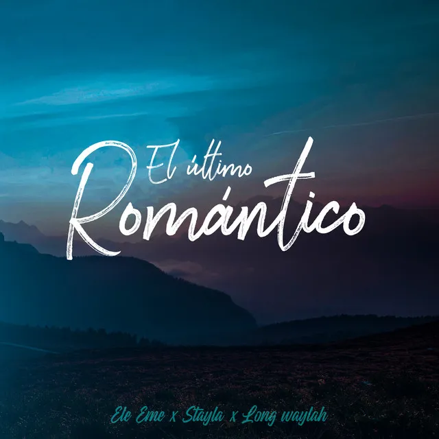 El Último Romántico