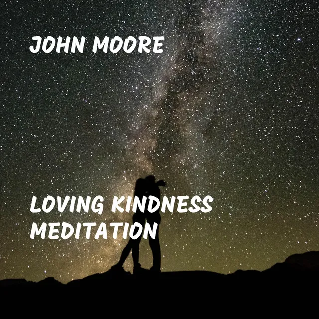 Loving Kindness Meditation