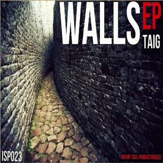 Walls EP by Taig