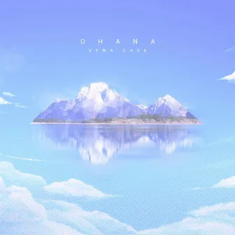 Ohana by Vena Cava