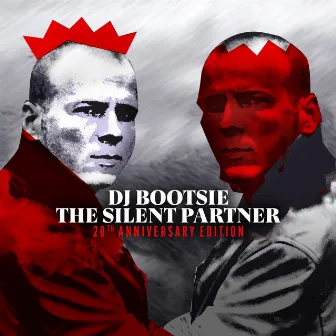 The Silent Partner (20th Anniversary Edition) by DJ Bootsie