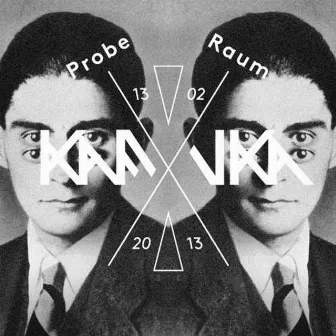 Probe - Raum (Special Edition) by KAFVKA