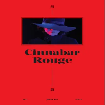 Cinnabar Rouge by Janet Lee