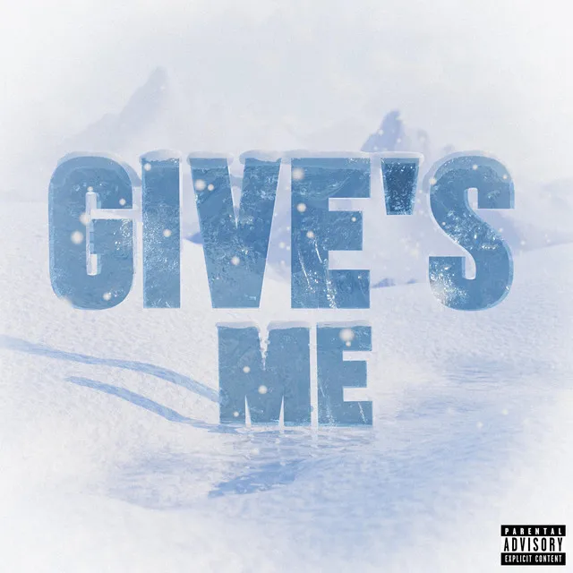 Give’s me