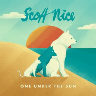 One Under the Sun by Scott Nice