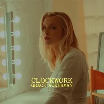 Clockwork by Grace Ackerman