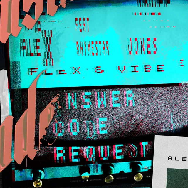 Flex & Vibe - Answer Code Request Remix