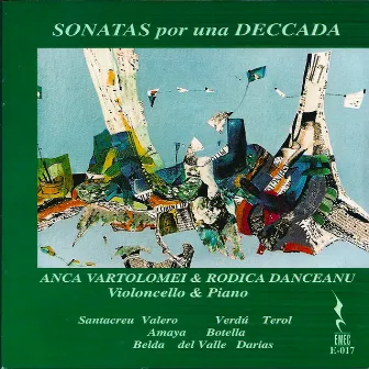 Sonatas por una Deccada by Anca Vartolomei