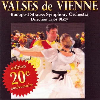 Valses de Vienne by Budapest Strauss Symphony Orchestra