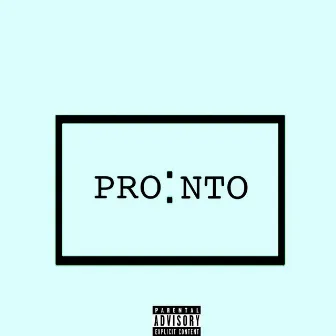 Pronto by Baylen