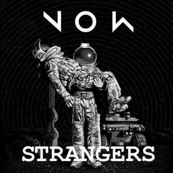 Now (Mixtape Vol. 1) by Strangers