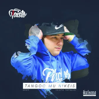 Tangoo Mu Nikeis by Taisto Tapulist