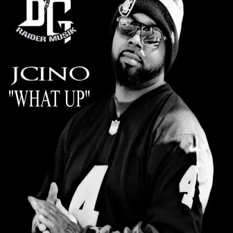 What Up (Radio Edit) by Jcino