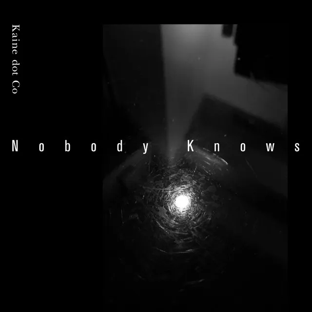 Nobody Knows