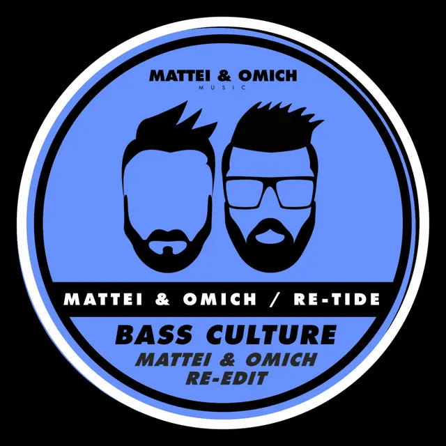 Bass Culture - Mattei & Omich Radio Re-Edit