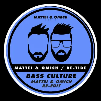 Bass Culture by Re-Tide