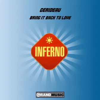 Bring It Back To Love by Gerideau