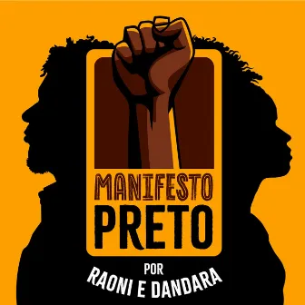 Manifesto Preto (Citação: Onde o Brasil Aprendeu a Liberdade) by Raoni e Dandara