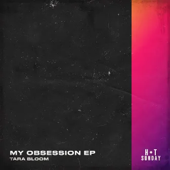 My Obsession by Tara Bloom