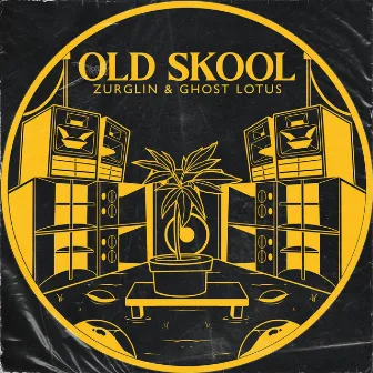 Old Skool by Ghost Lotus