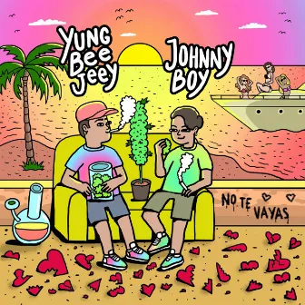 No Te Vayas by Yung Bee Jeey