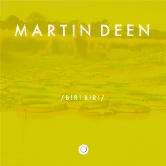 Biri Biri by Martin Deen