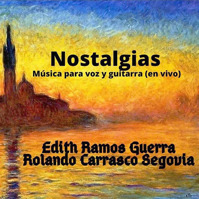 Nostalgias. Música para Voz y Guitarra (En Vivo)