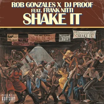 Shake It by Rob Gonzales