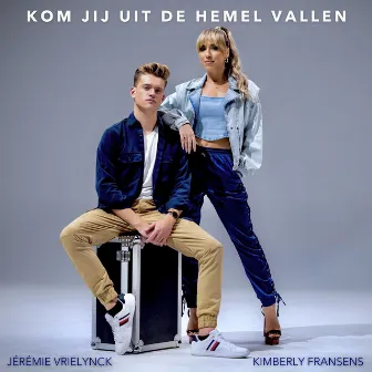 Kom Jij Uit De Hemel Vallen by Kimberly Fransens