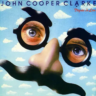 Disguise In Love by John Cooper Clarke