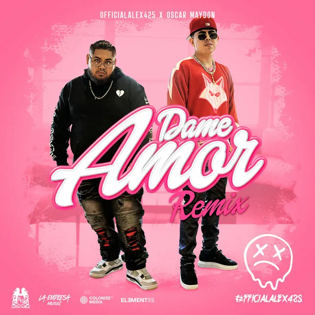 Dame Amor - Remix