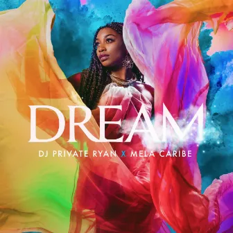 DREAM by Mela Caribe