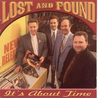 It's About Time by Lost and Found