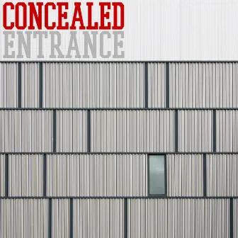 Concealed Entrance by Dean Graham Wolfe