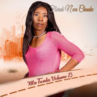 Xita Twala Volume 13 by Florah N'wa Chauke