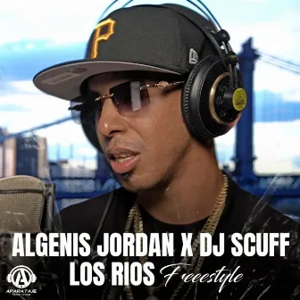 Los Rios Freestyle by Algenis Jordan