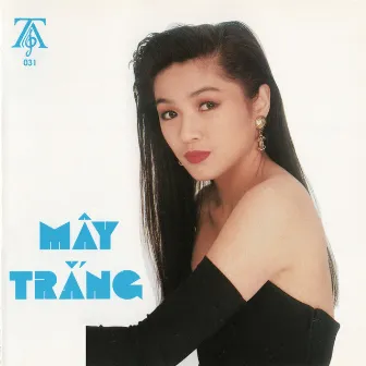 Mây Trắng by Trung Hành