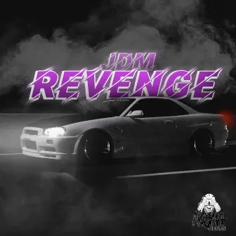 JDM Revenge by Unknown Artist